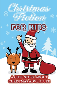 Christmas Fiction For Kids