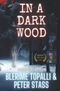 In A Dark Wood