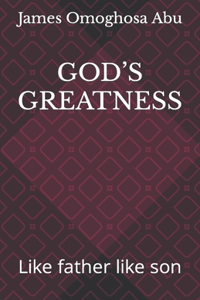 God's Greatness