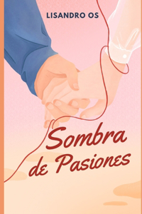 Sombra de Pasiones