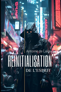 Réinitialisation de l'Esprit