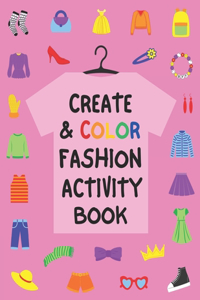 Create & Color Fashion Design Activity Book