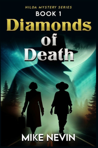 Diamonds of Death