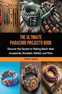 Ultimate Paracord Projects Book