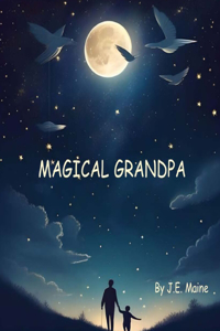 Magical Grandpa