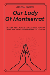 Our Lady Of Montserrat