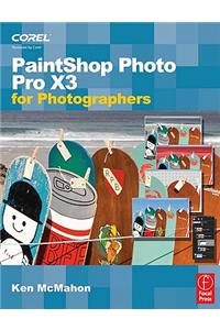 Paintshop Photo Pro X3 for Photographers