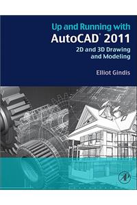 Up and Running with AutoCAD 2011