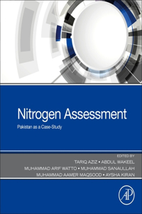 Nitrogen Assessment: Pakistan as a Case-Study