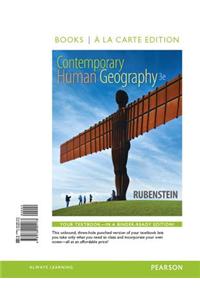 Contemporary Human Geography, Books a la Carte Edition