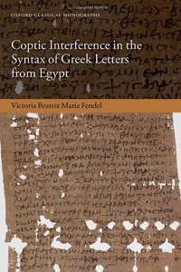 Coptic Interference in the Syntax of Greek Letters from Egypt