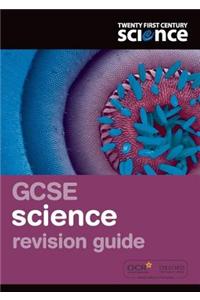 Twenty First Century Science: GCSE Science Revision Guide