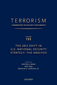 TERRORISM: COMMENTARY ON SECURITY DOCUMENTS VOLUME 132