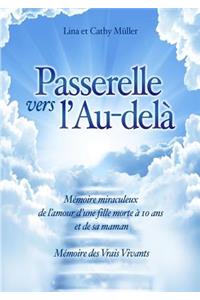Passerelle vers l'Au-delà