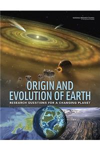 Origin and Evolution of Earth