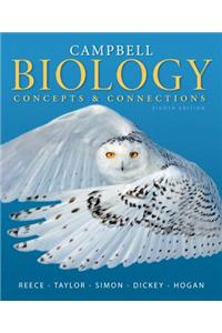 Campbell Biology: Concepts & Connections Plus Masteringbiology with Etext -- Access Card Package