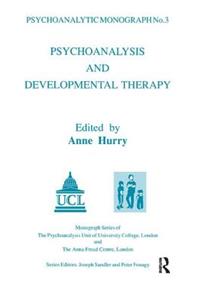 Psychoanalysis and Developmental Therapy