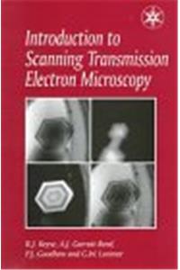 Introduction to Scanning Transmission Electron Microscopy (Microscopy Handbooks)