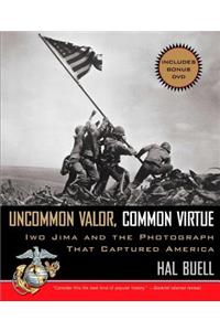 Uncommon Valor, Common Virtue