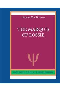 The Marquis of Lossie