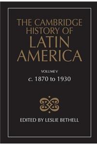 Cambridge History of Latin America Vol 5