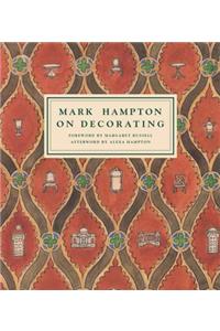 Mark Hampton on Decorating