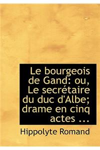 Le Bourgeois de Gand