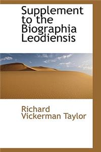 Supplement to the Biographia Leodiensis