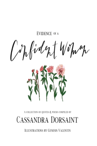 Evidence of a Confident Woman