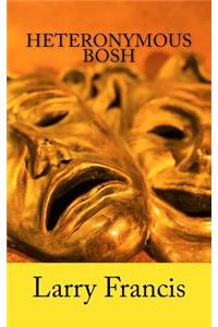 Heteronymous Bosh