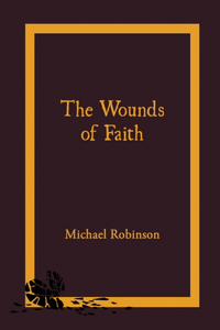 Wounds of Faith
