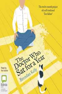 The Doctor Who Sat for a Year