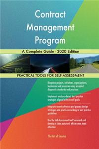 Contract Management Program A Complete Guide - 2020 Edition