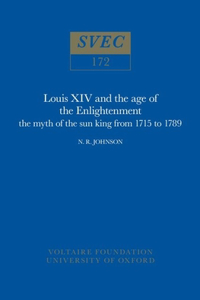 Louis XIV and the Age of the Enlightenment