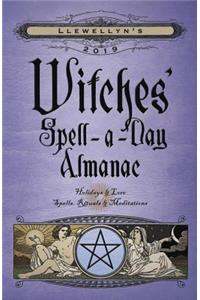 Llewellyn's 2019 Witches' Spell-A-Day Almanac