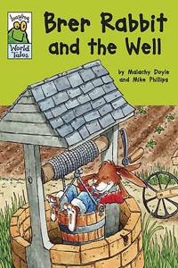 Leapfrog World Tales: Brer Rabbit and the Well