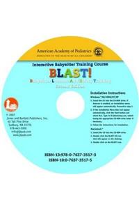 BLAST! (Babysitter Lessons And Safety Training) Interactive CD-ROM