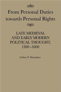 From Personal Duties Towards Personal Rights