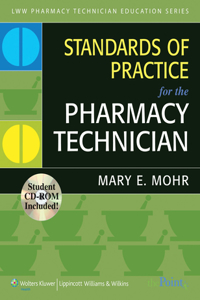 Standards of Practice for the Pharmacy Technician