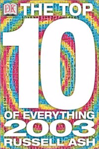 Top 10 of Everything 2003 (Top Ten of Everything, 2003)