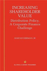 Increasing Shareholder Value