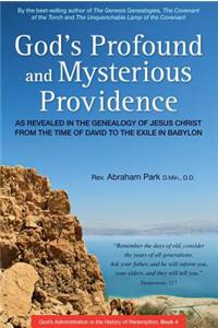 God's Profound and Mysterious Providence