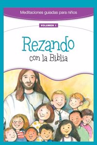 Rezando Con La Biblia