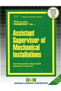 Assistant Supervisor of Mechanical Installations