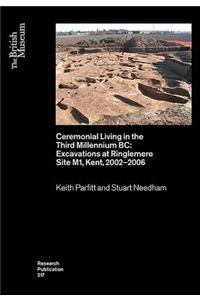 Ceremonial Living in the Third Millennium BC