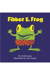 Fibber E. Frog