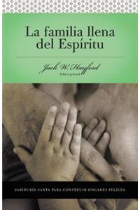 Serie Vida en Plenitud:  La Familia Llena del Espiritu