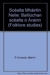 SCEALTA MHAIRTIN NEILE