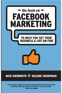 The Book on Facebook Marketing