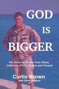 God Is Bigger
